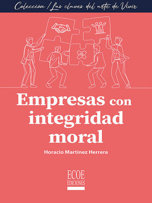 cover image of Empresas con integridad moral